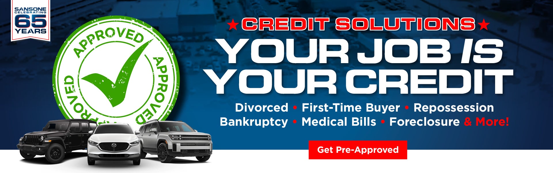 Credit Solutions - Your Job Is Your Credit