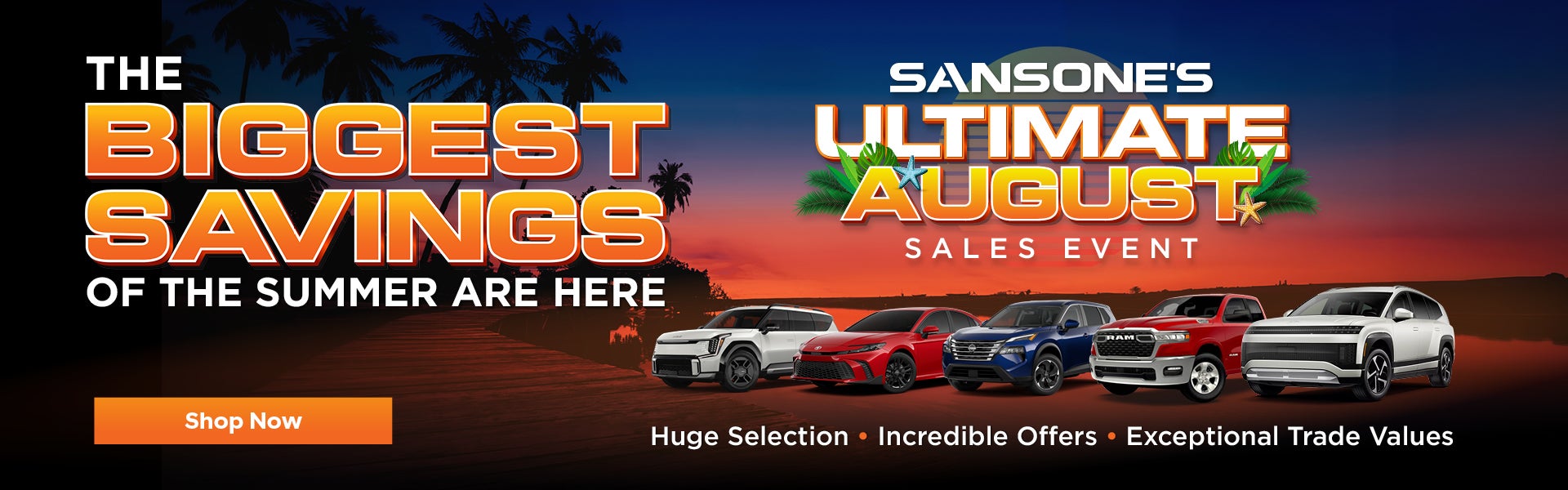 Sansone's Ultimate August Sales Event